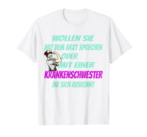 Krankenschwestern kennen sich aus, Lustiges Krankenpfleger T-Shirt